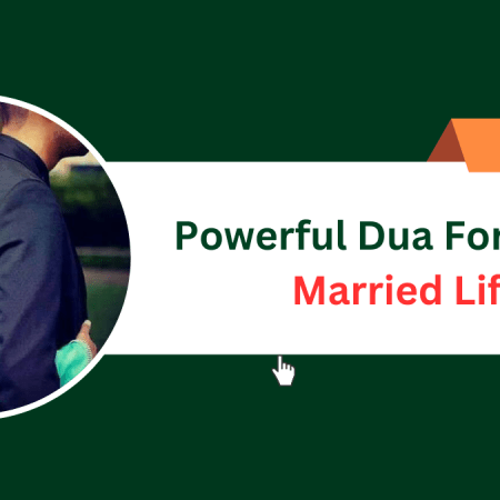 Powerful Dua For Happy Married Life